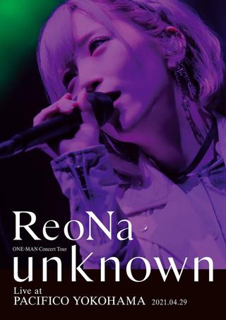 ReoNa ONE-MAN Concert Tour unknown（2021） poster