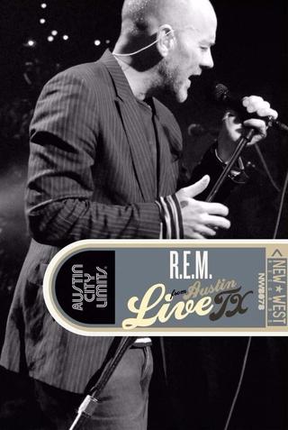 R.E.M. Live from Austin, TX poster