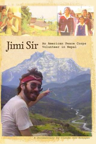 Jimi Sir: An American Peace Corps Volunteer in Nepal poster