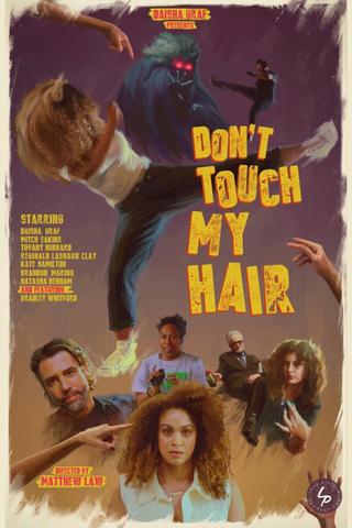 Don't Touch My Hair poster