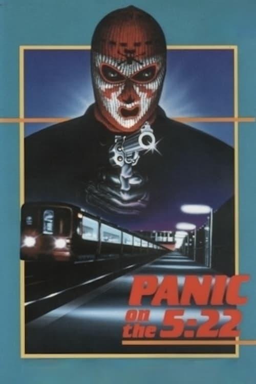 Panic on the 5:22 poster