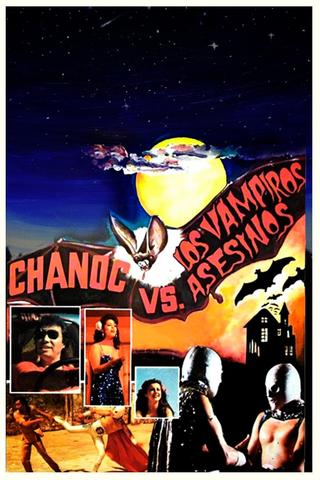 Chanoc and the Son of Santo vs. The Killer Vampires poster