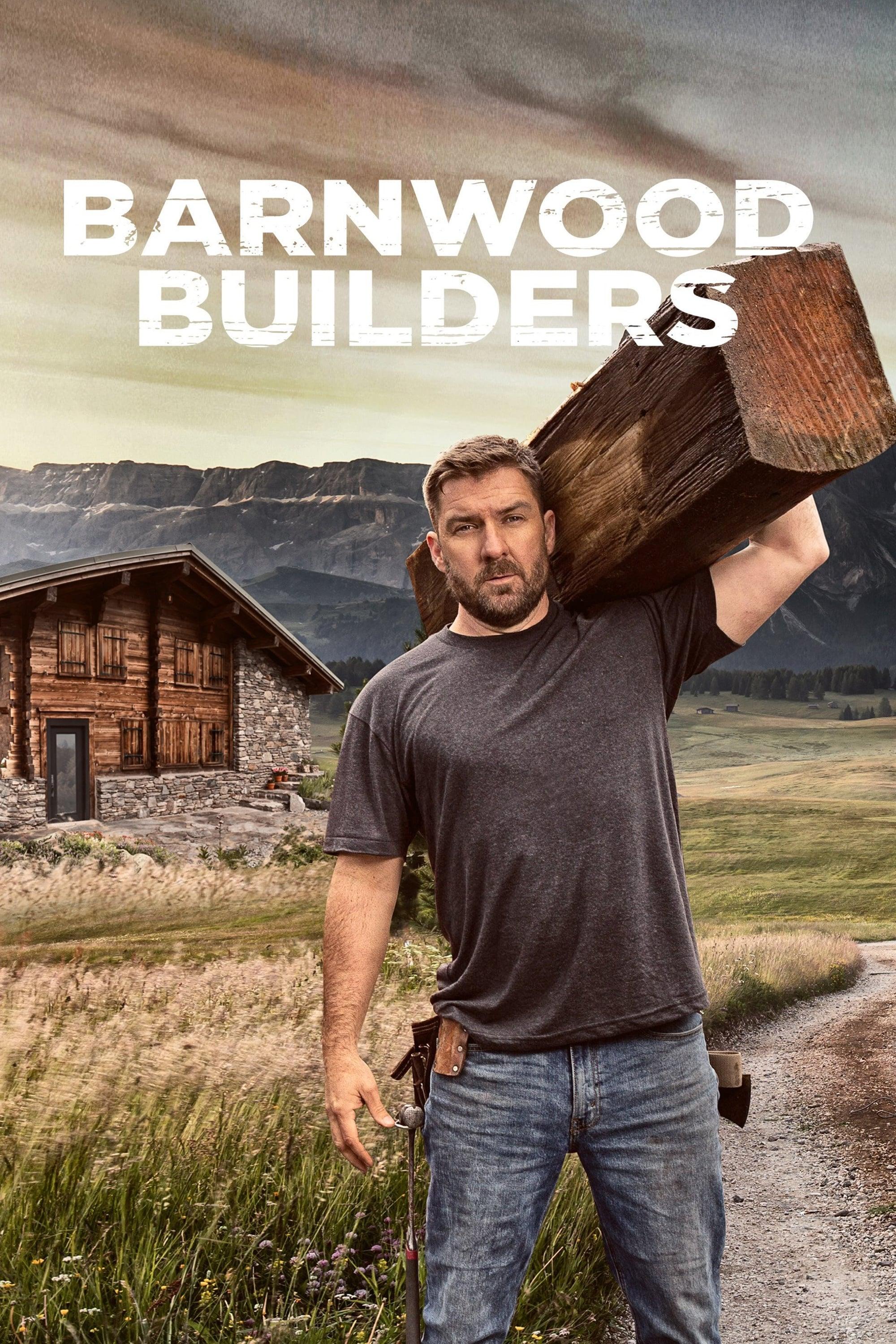 Barnwood Builders poster