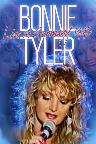 Bonnie Tyler: Live in Germany 1993 poster