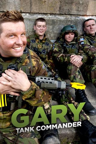 Gary: Tank Commander poster