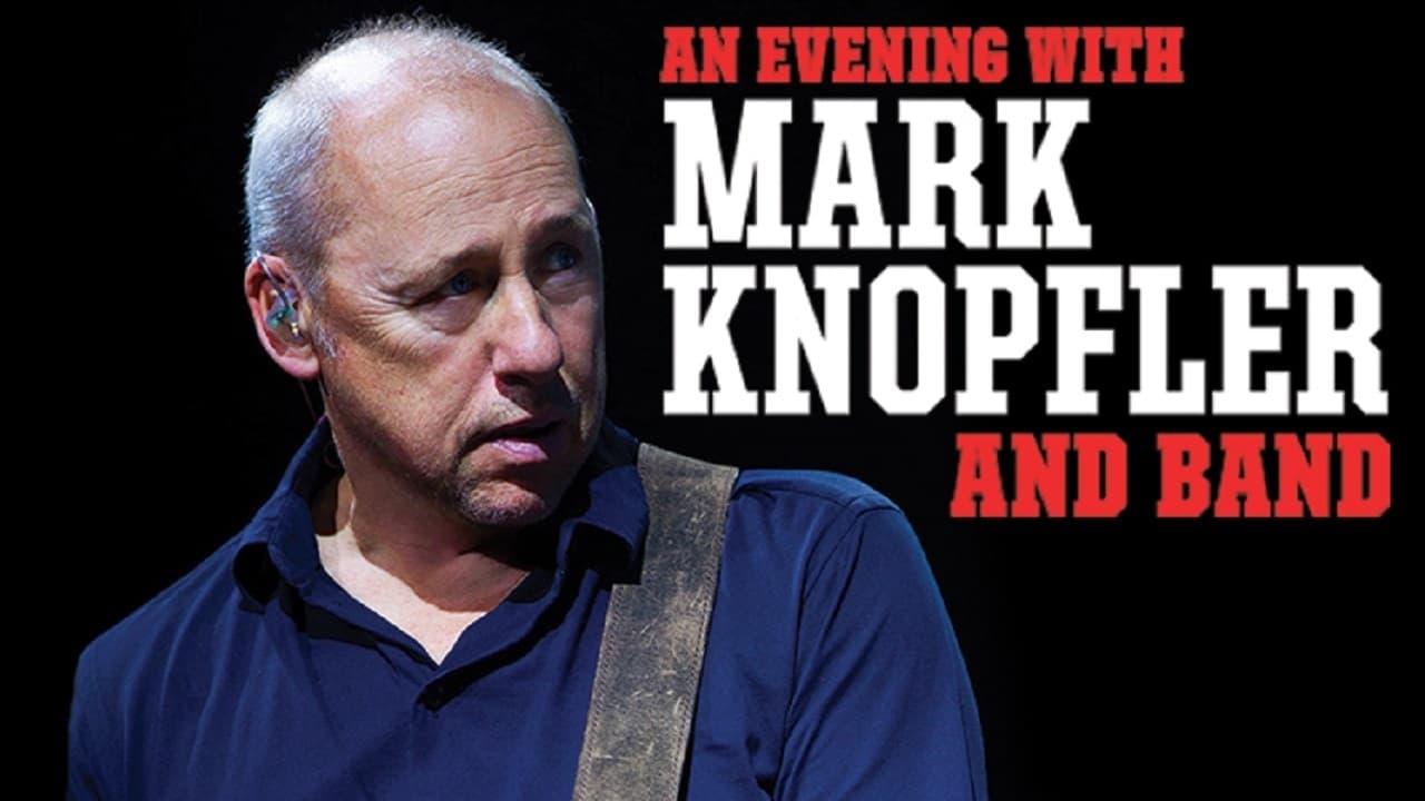 An Evening with Mark Knopfler and band backdrop