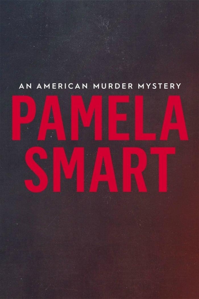 Pamela Smart: An American Murder Mystery poster