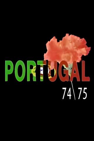 Portugal 74-75 - O retrato do 25 de Abril poster