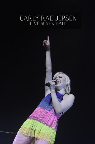 Carly Rae Jepsen: Live at NHK Hall poster