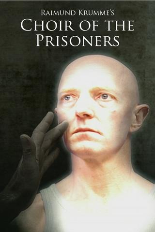 Choir of the Prisoners poster