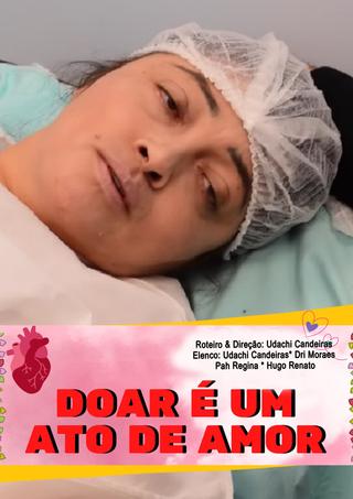 Doar é um ato de amor poster