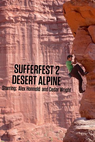 Sufferfest 2: Desert Alpine poster