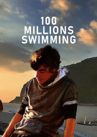 100 Millions Swimming poster