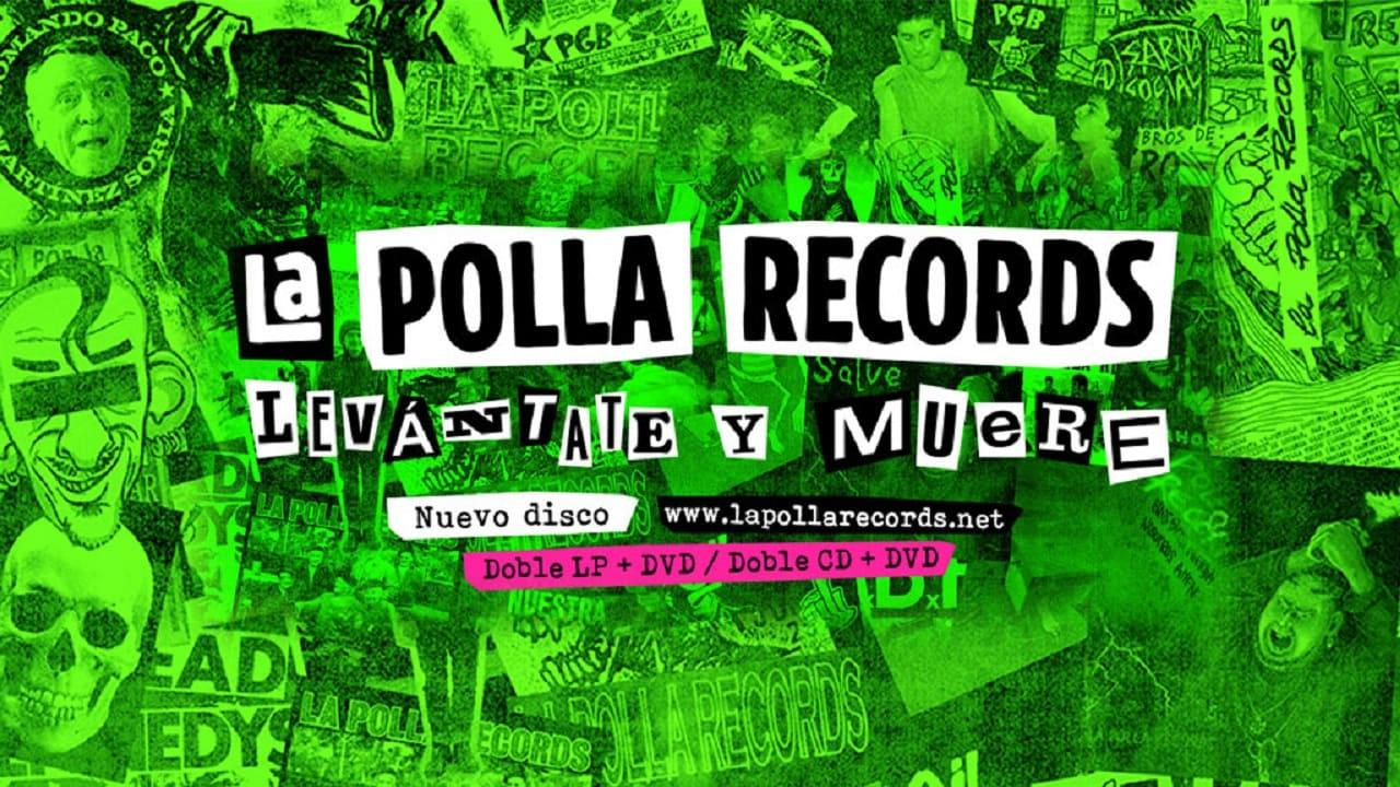 La Polla Records - Levántate y Muere backdrop