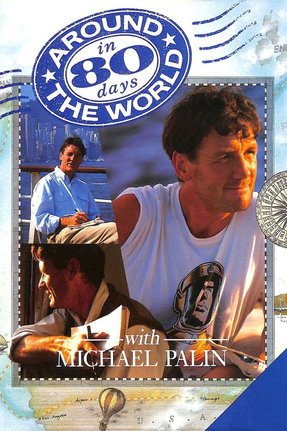 Michael Palin: Around the World in 80 Days poster