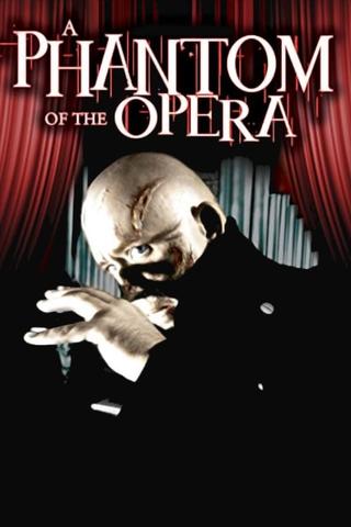 A Phantom of the Opera poster