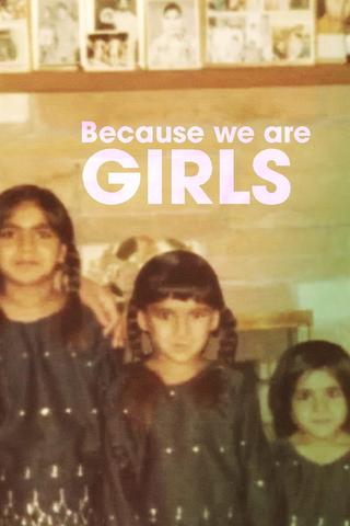 Because We Are Girls poster