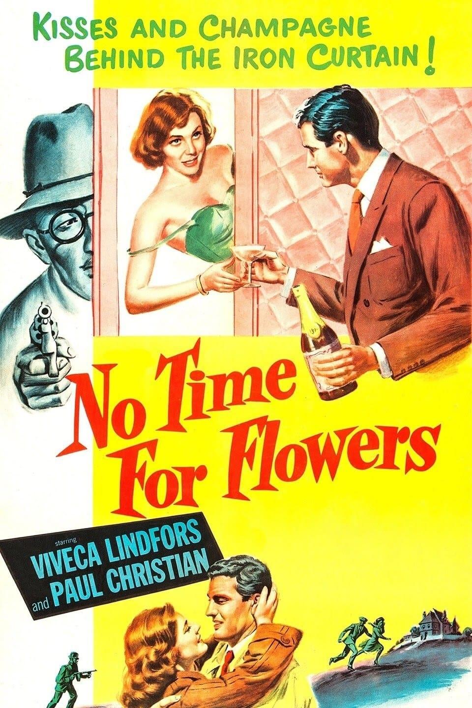 No Time for Flowers poster
