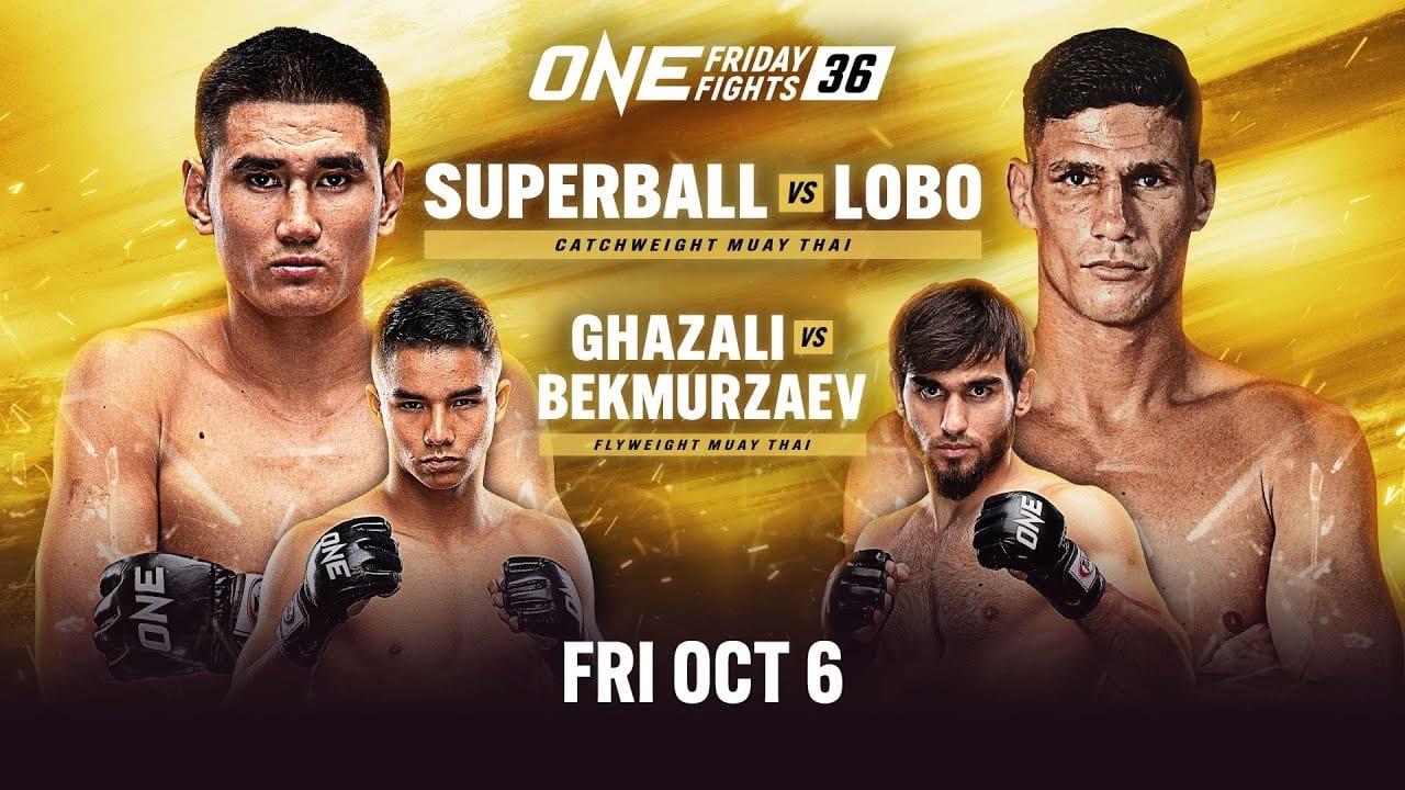 ONE Friday Fights 36: Superball vs. Lobo backdrop