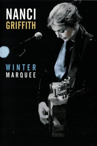 Nanci Griffith - Winter Marquee poster