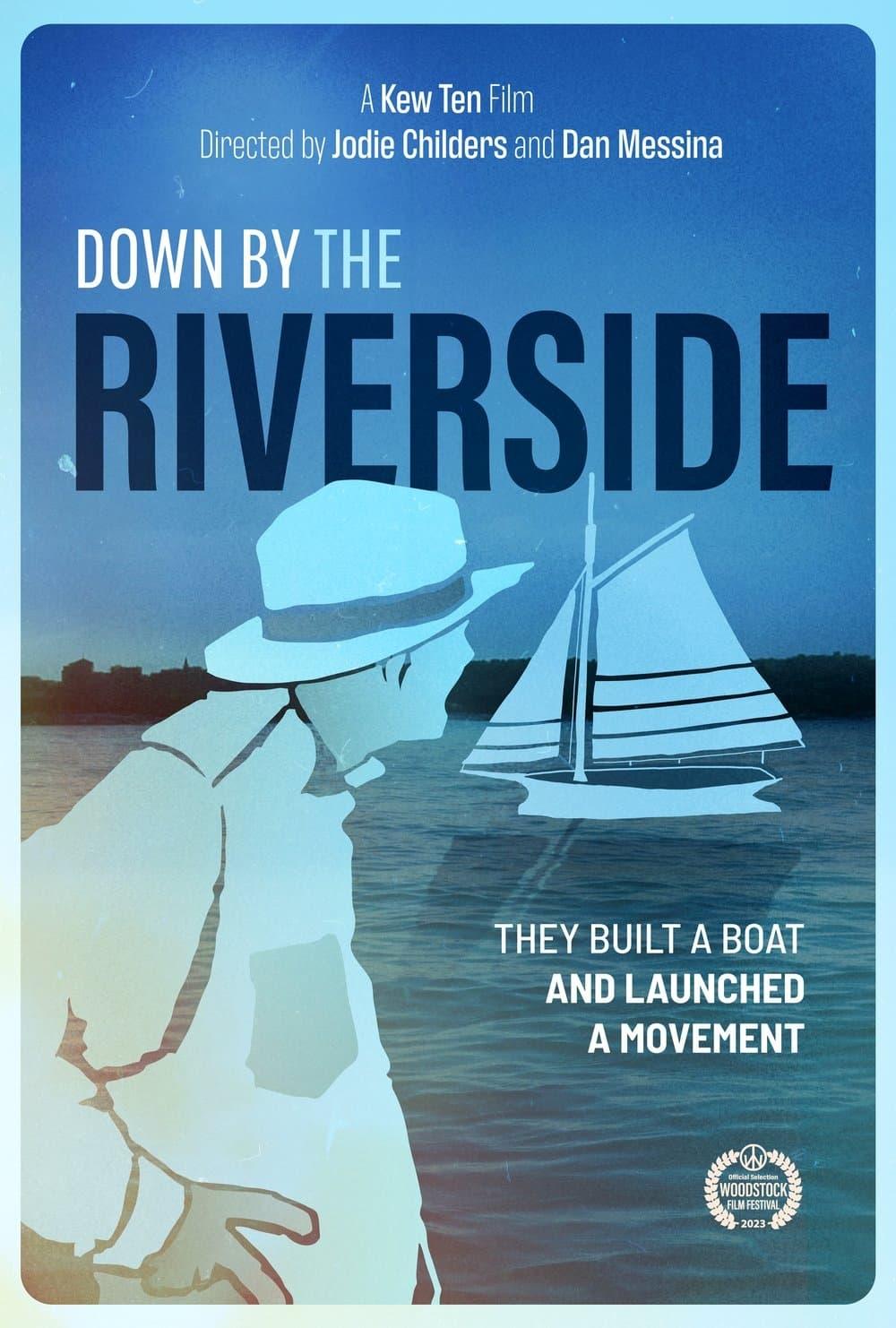 Down By The Riverside poster