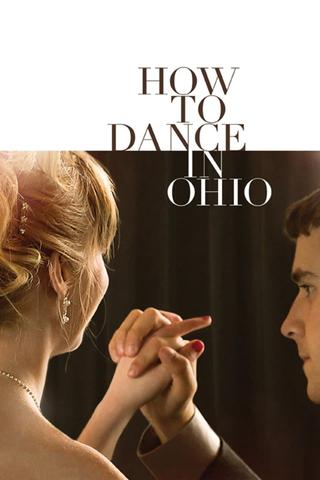 How to Dance in Ohio poster