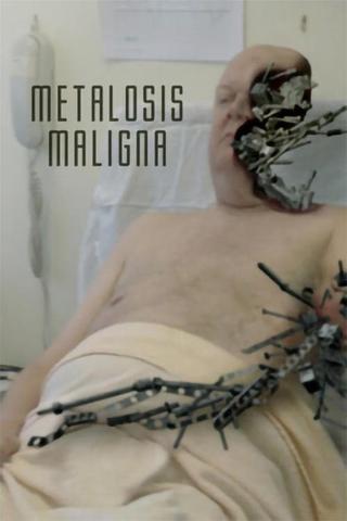 Metalosis Maligna poster