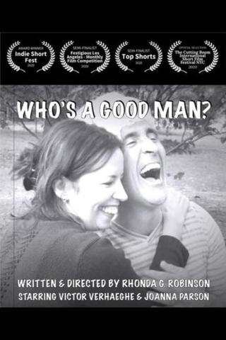 Who's A Good Man? poster