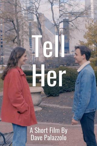 Tell Her poster