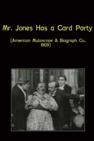 Mr. Jones Has a Card Party poster