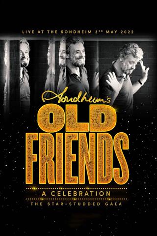 Stephen Sondheim's Old Friends poster