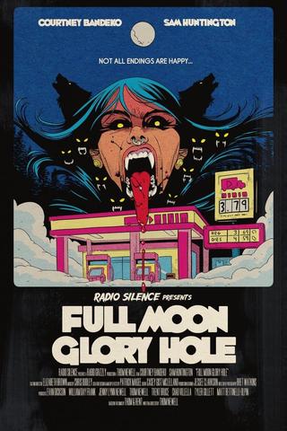 Full Moon Glory Hole poster