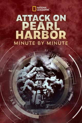 Attack on Pearl Harbor: Minute by Minute poster