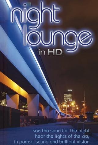 Night Lounge in HD poster
