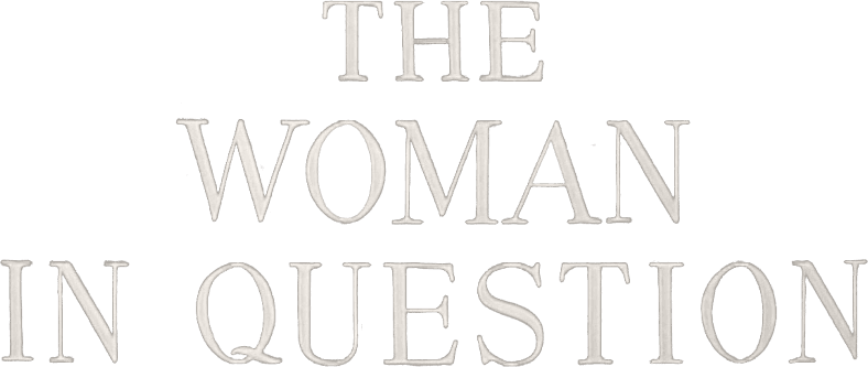 The Woman in Question logo