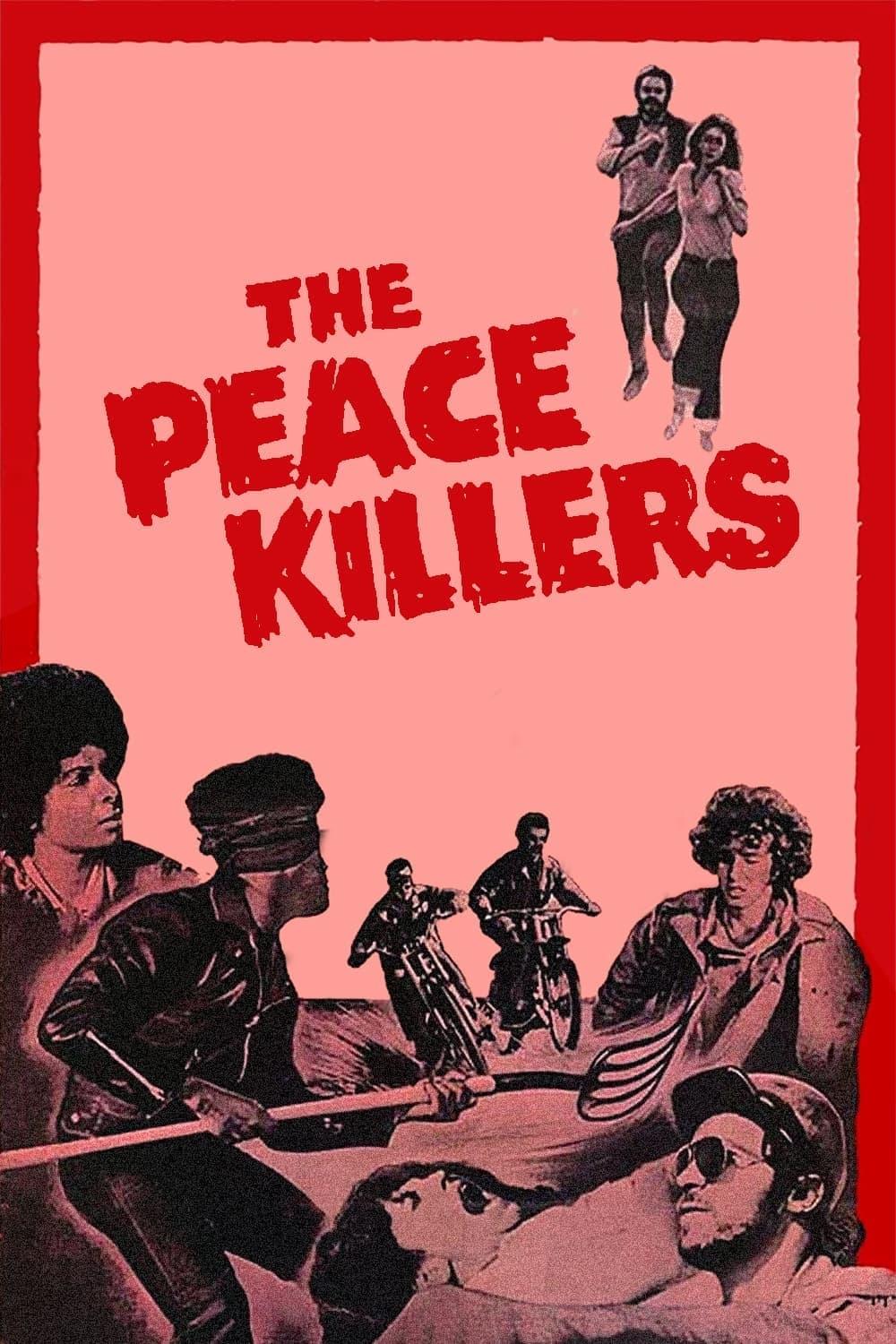 The Peace Killers poster