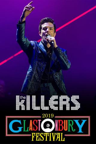 The Killers: Live at Glastonbury 2019 poster
