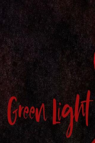 Green Light poster