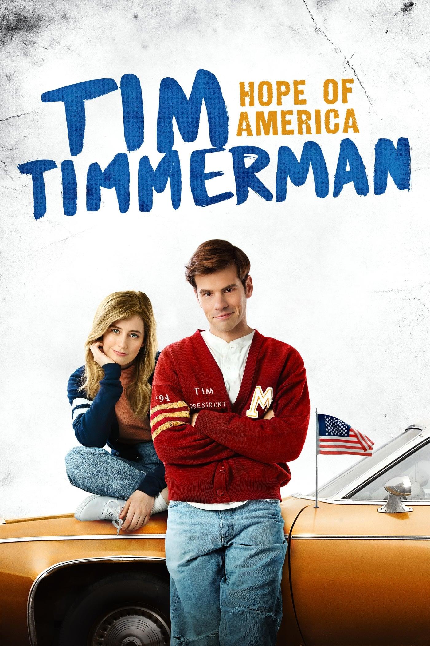 Tim Timmerman: Hope of America poster