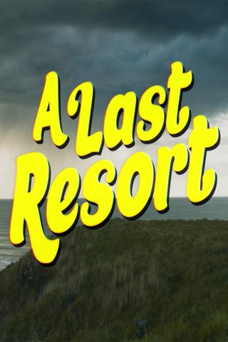 A Last Resort poster