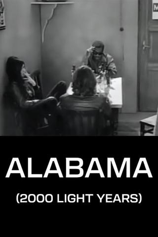 Alabama (2000 Light Years) poster