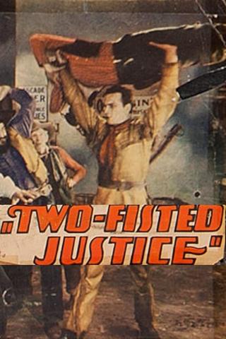 Two Fisted Justice poster