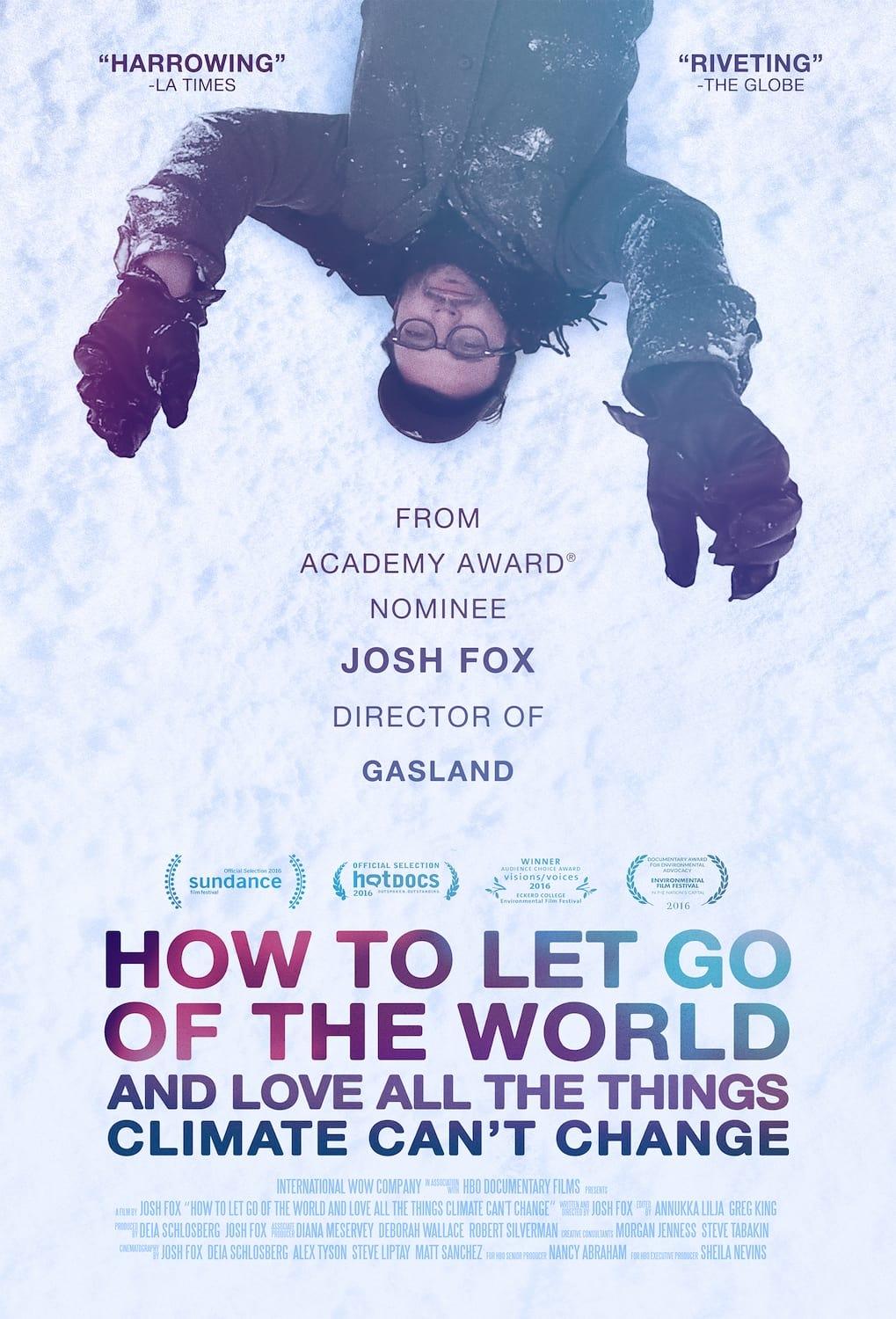 How to Let Go of the World and Love All the Things Climate Can't Change poster