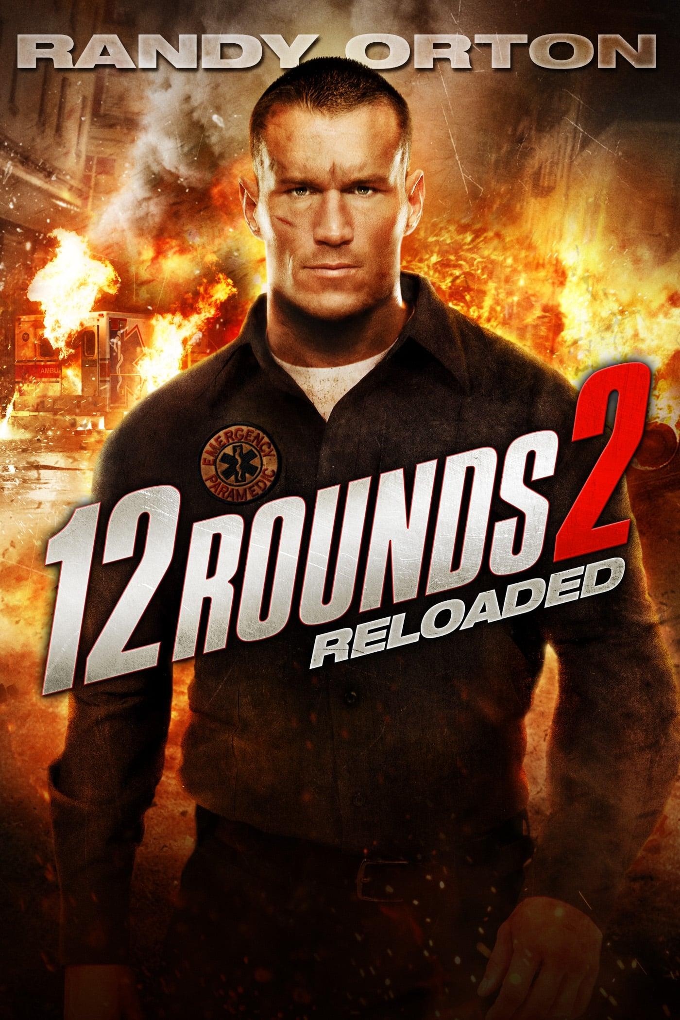 12 Rounds 2: Reloaded poster