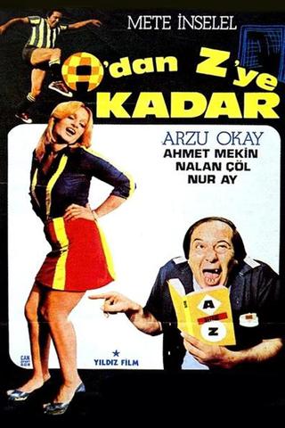 A'dan Z'ye Kadar O Biçim poster