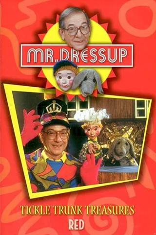 Mr. Dressup: Tickle Trunk Treasures - Red poster