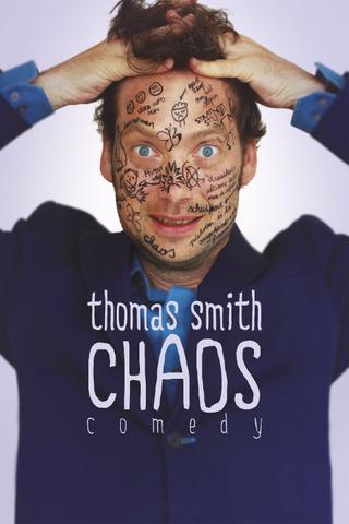 Thomas Smith: Chaos poster