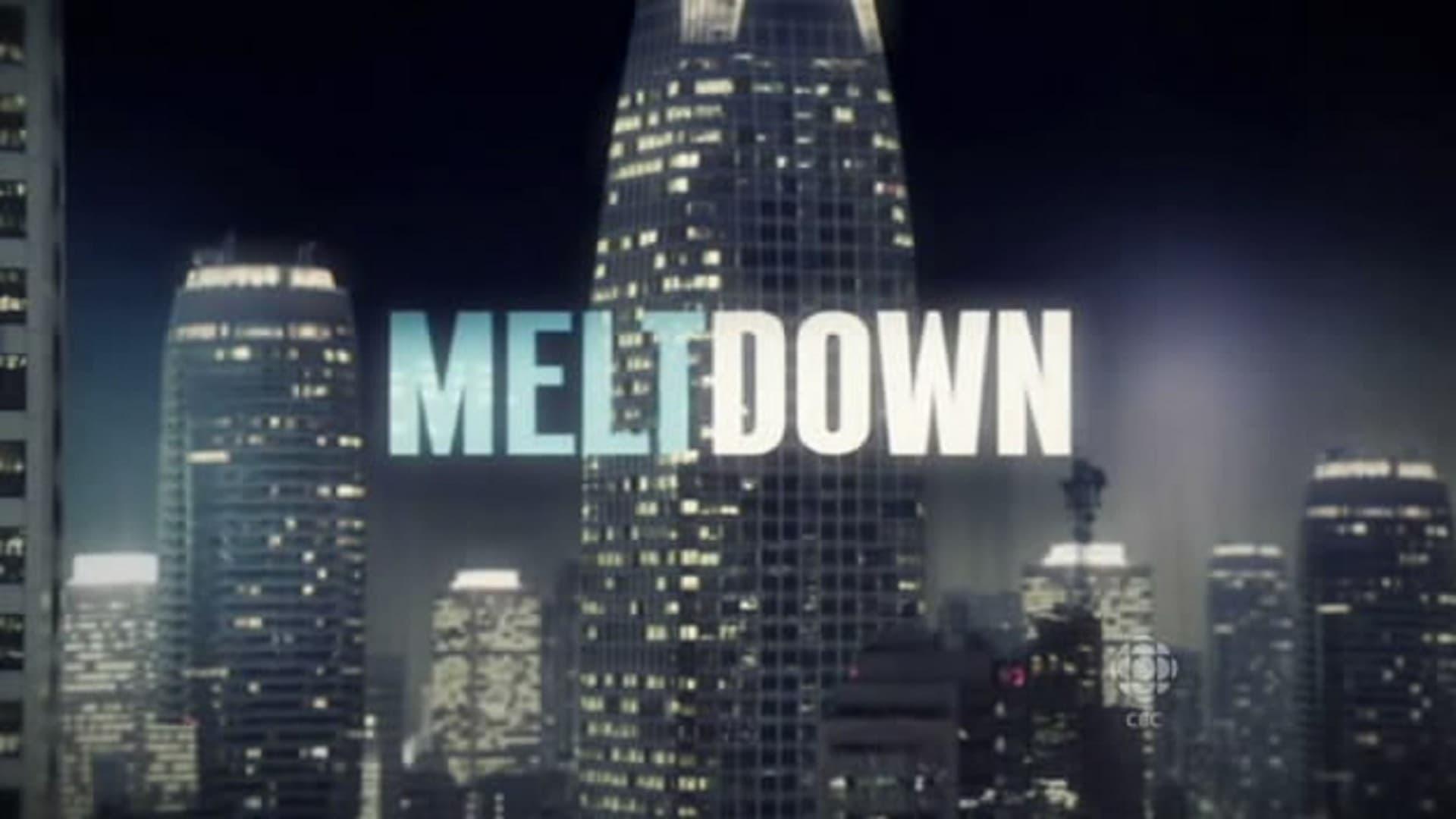 Meltdown: The Secret History of the Global Collapse backdrop