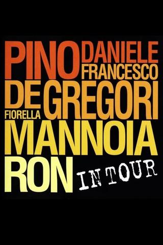 Pino Daniele, Francesco De Gregori, Fiorella Mannoia, Ron: In Tour poster