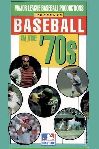 Baseball in the '70s poster